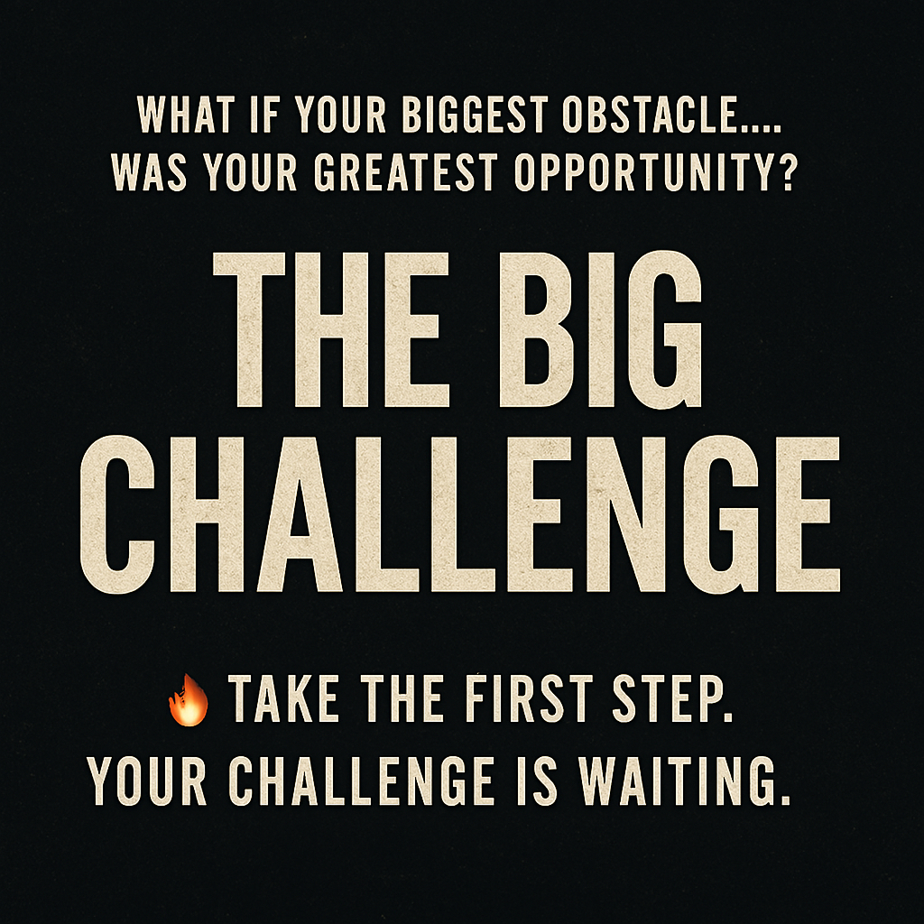🔥 What if your biggest obstacle… was your greatest opportunity?