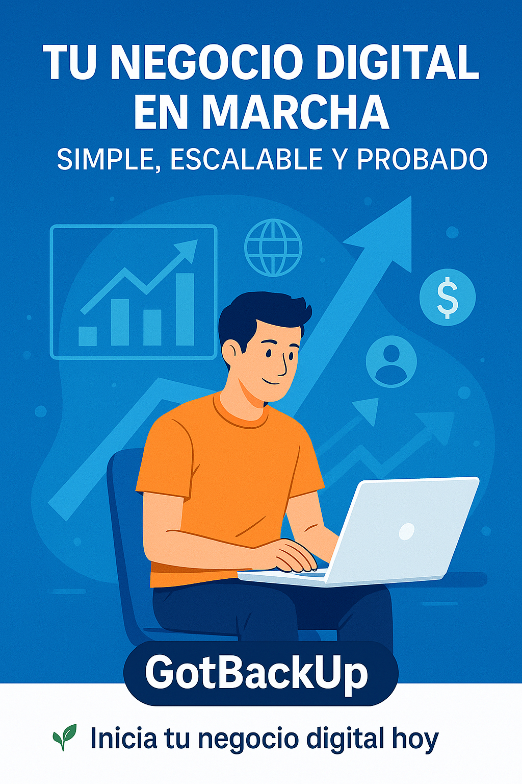 Ilustración digital de un emprendedor trabajando en una laptop, rodeado de íconos de crecimiento, finanzas y tecnología, representando la creación de un negocio digital con GotBackUp.