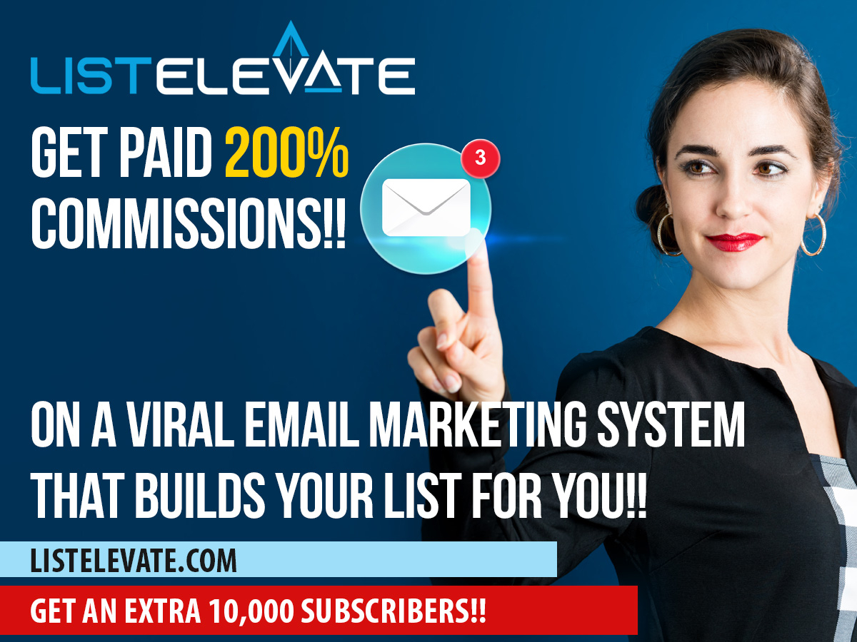 Professional promotional image for ListElevate showing a woman pressing a digital email icon with text about 200% commissions and building your email list through a viral email marketing system.