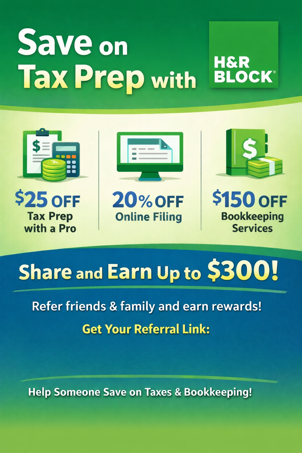Promotional graphic about saving on tax preparation and bookkeeping with H&R Block’s referral offer