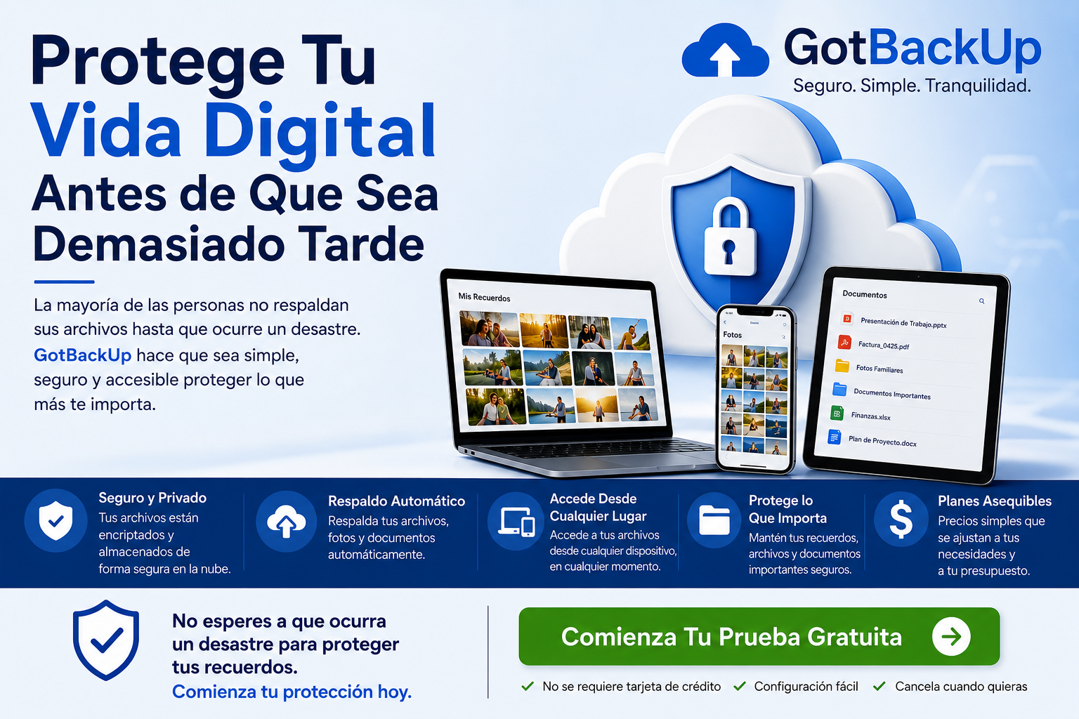 Banner profesional de respaldo en la nube con computadoras, teléfono, tableta, un ícono de nube segura y el mensaje “Protege Tu Vida Digital Antes de Que Sea Demasiado Tarde” para GotBackUp.